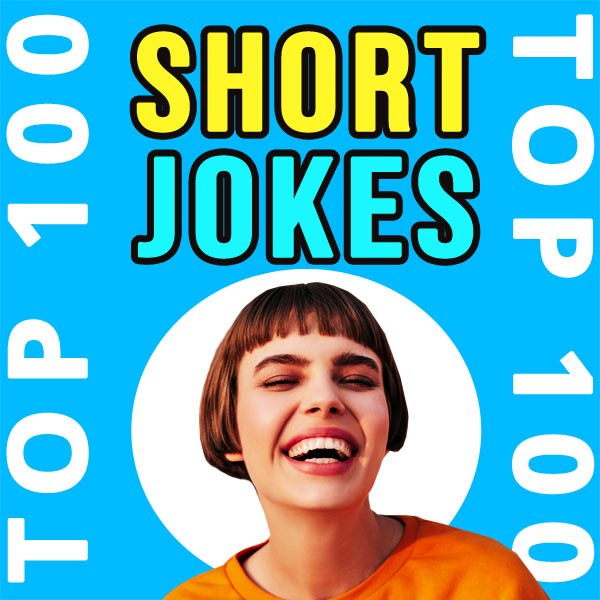Jokes top funny short 50 Actually
