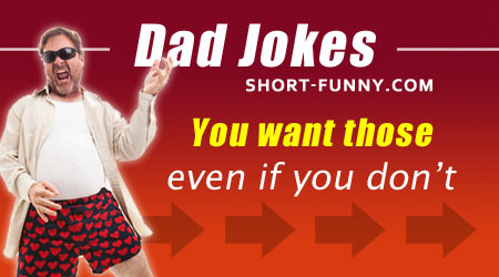 100 Short Dad Jokes | Annoy Your Family!