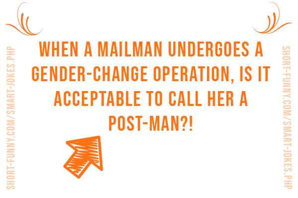 Smart jokes about a mailman