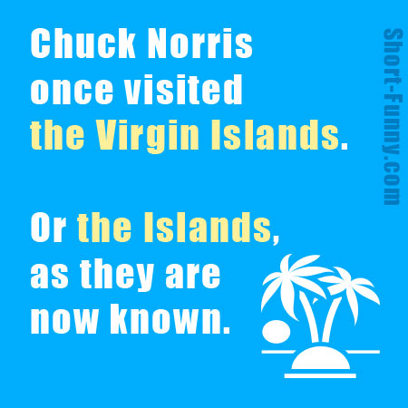 Chuck Norris joke Virgin Islands