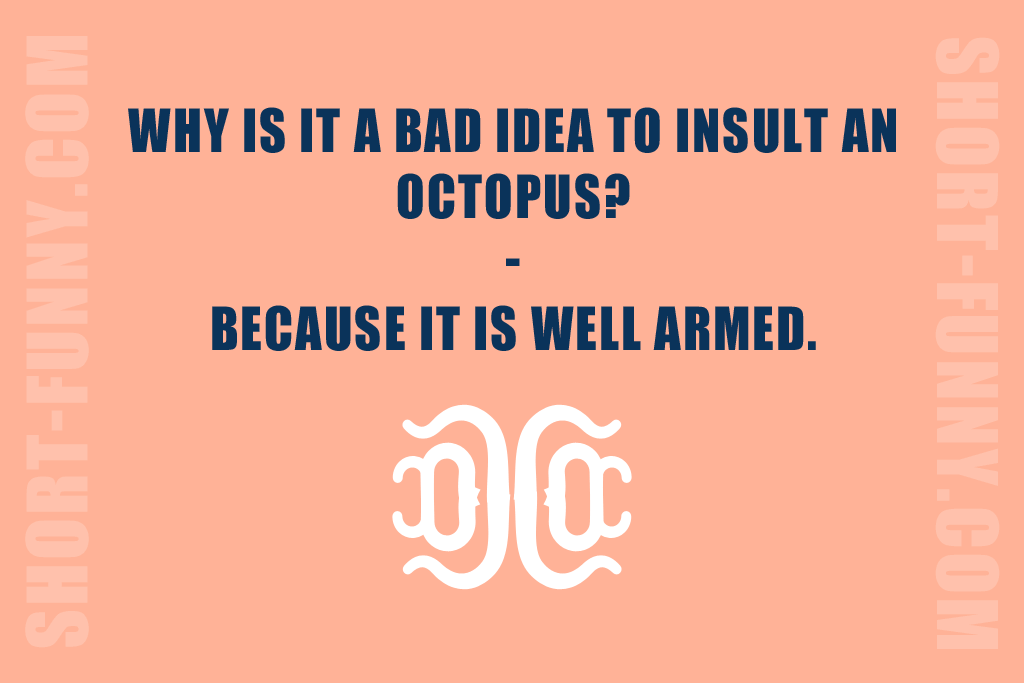 Humorous Octopus Realization