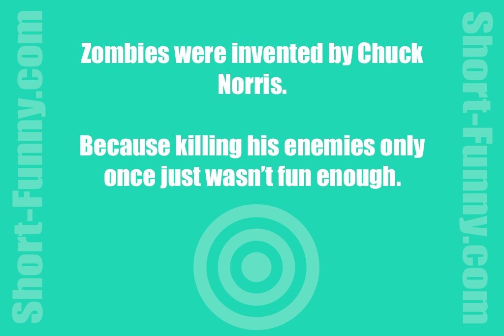 Hilarious Chuck Norris Zombie Suggestion