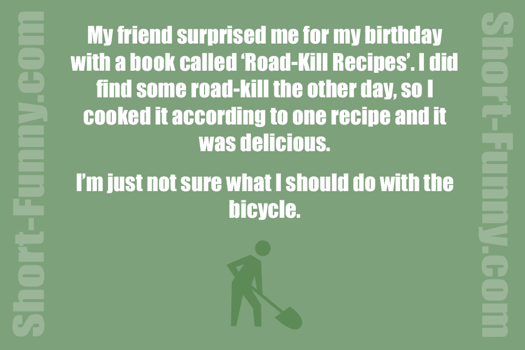 Hilarious Road Kill Cuisine